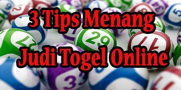 The Most Effective Winning Tips for Playing Togel Online
